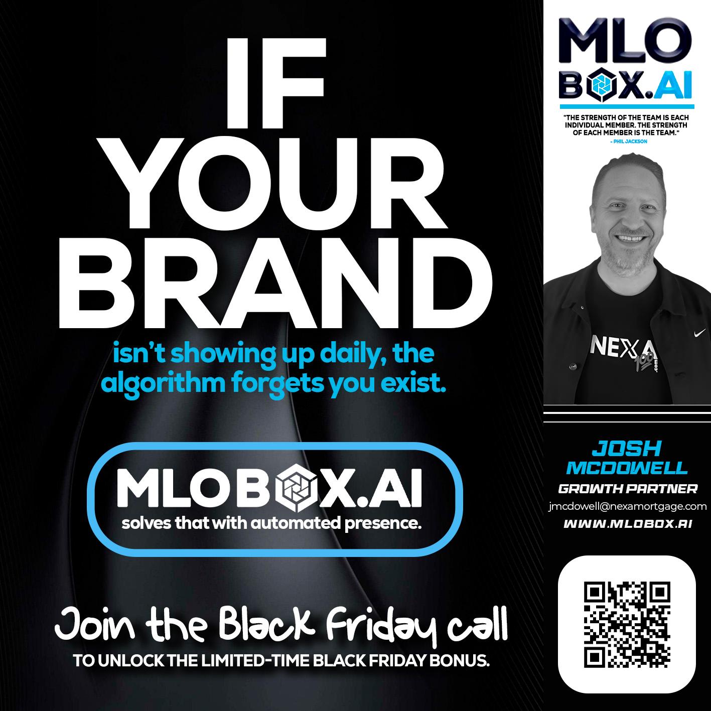 if your brand - Joshua Mcdowell -Mortgage Loan Officer