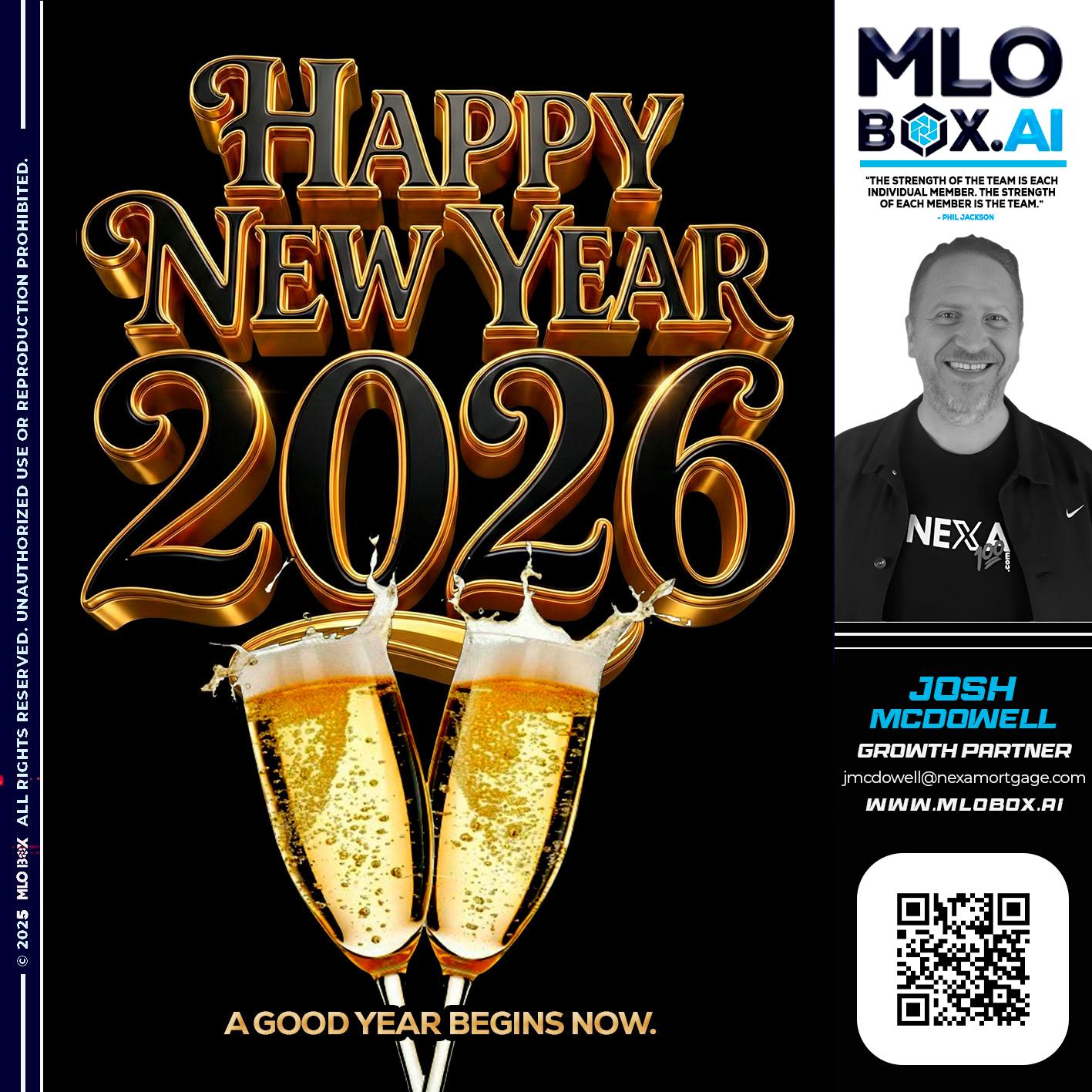 HAPPY NEW YEAR - Joshua Mcdowell -Mortgage Loan Officer