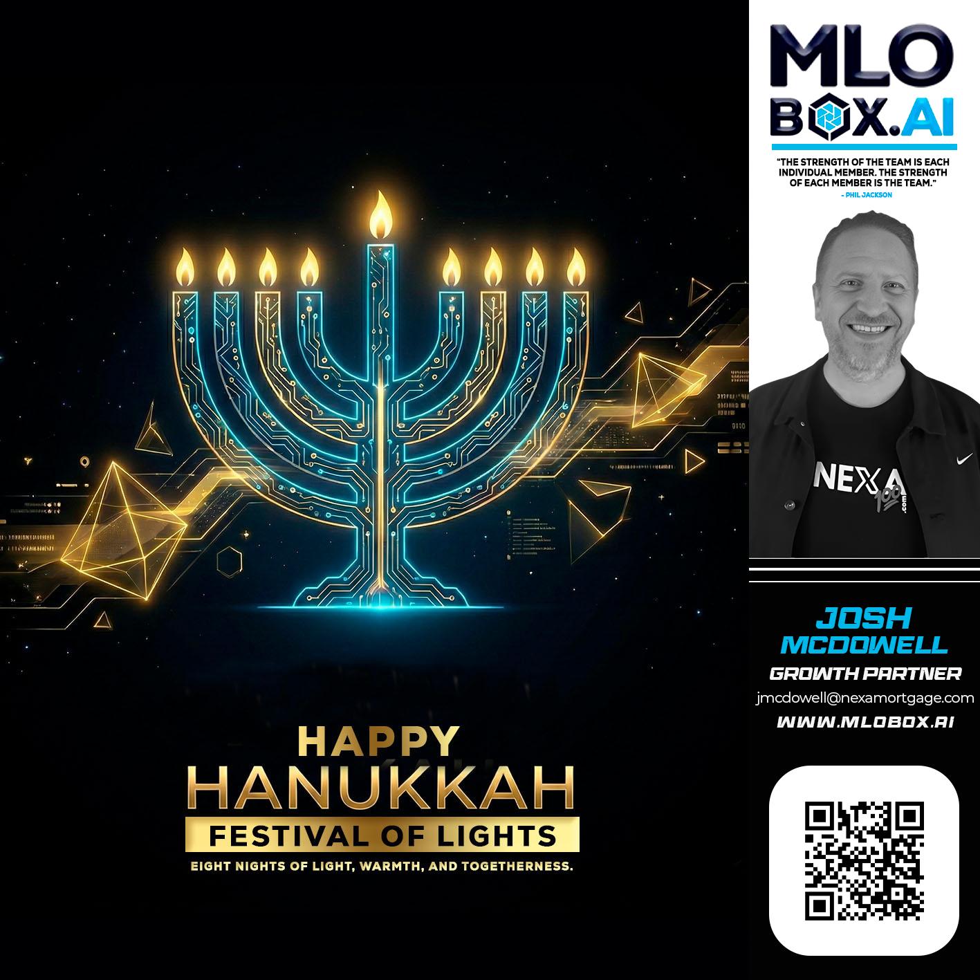 happy Hanukkah - Joshua Mcdowell -Mortgage Loan Officer