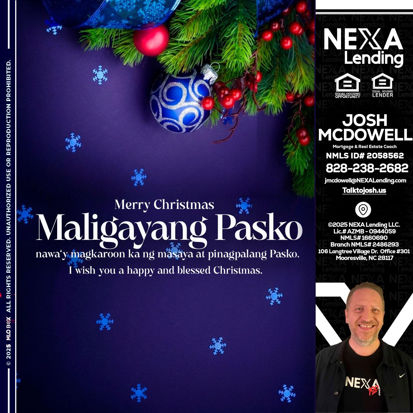 Maligayang Pasko - Joshua Mcdowell -Mortgage Loan Officer