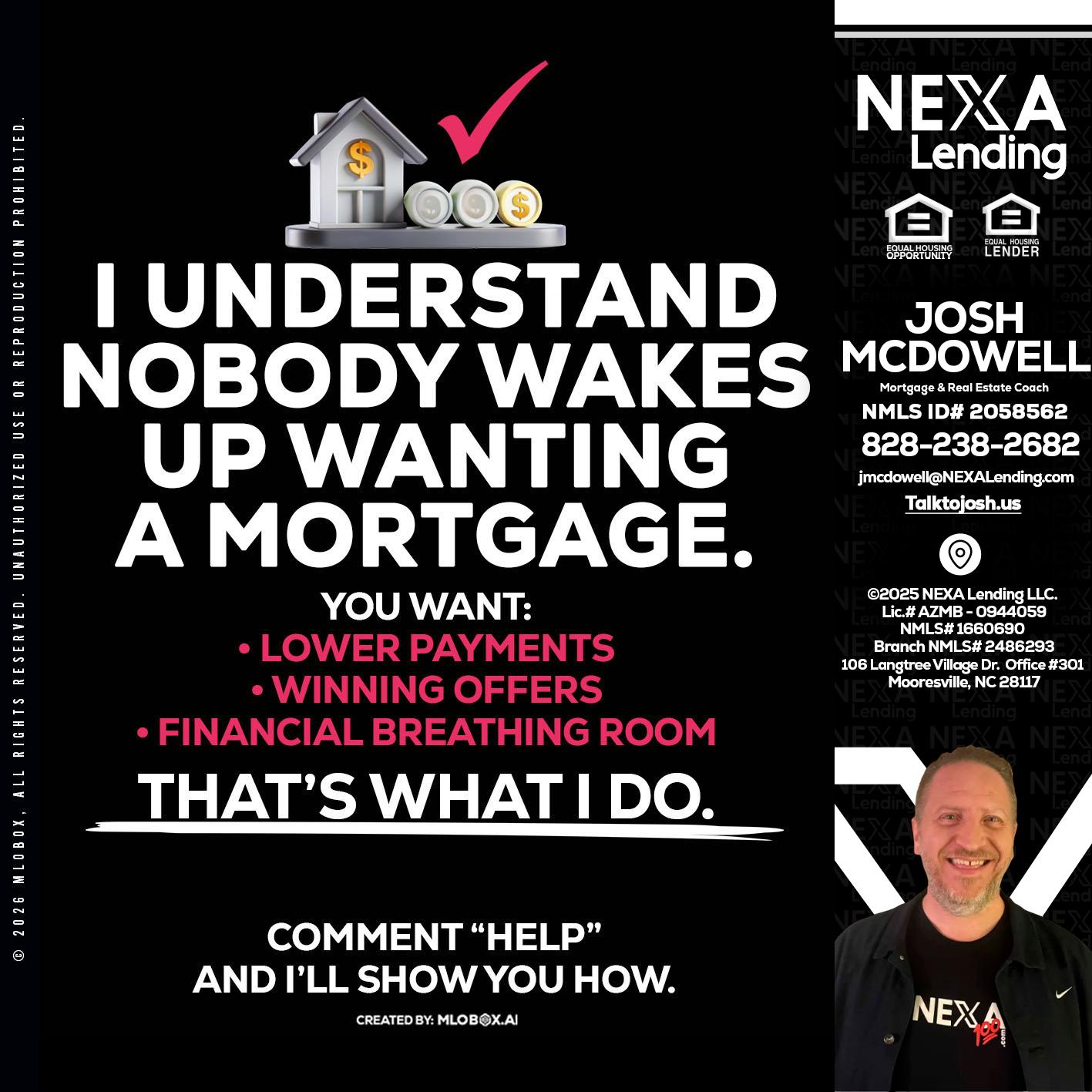 I UNDERSTAND - Joshua Mcdowell -Mortgage Loan Officer