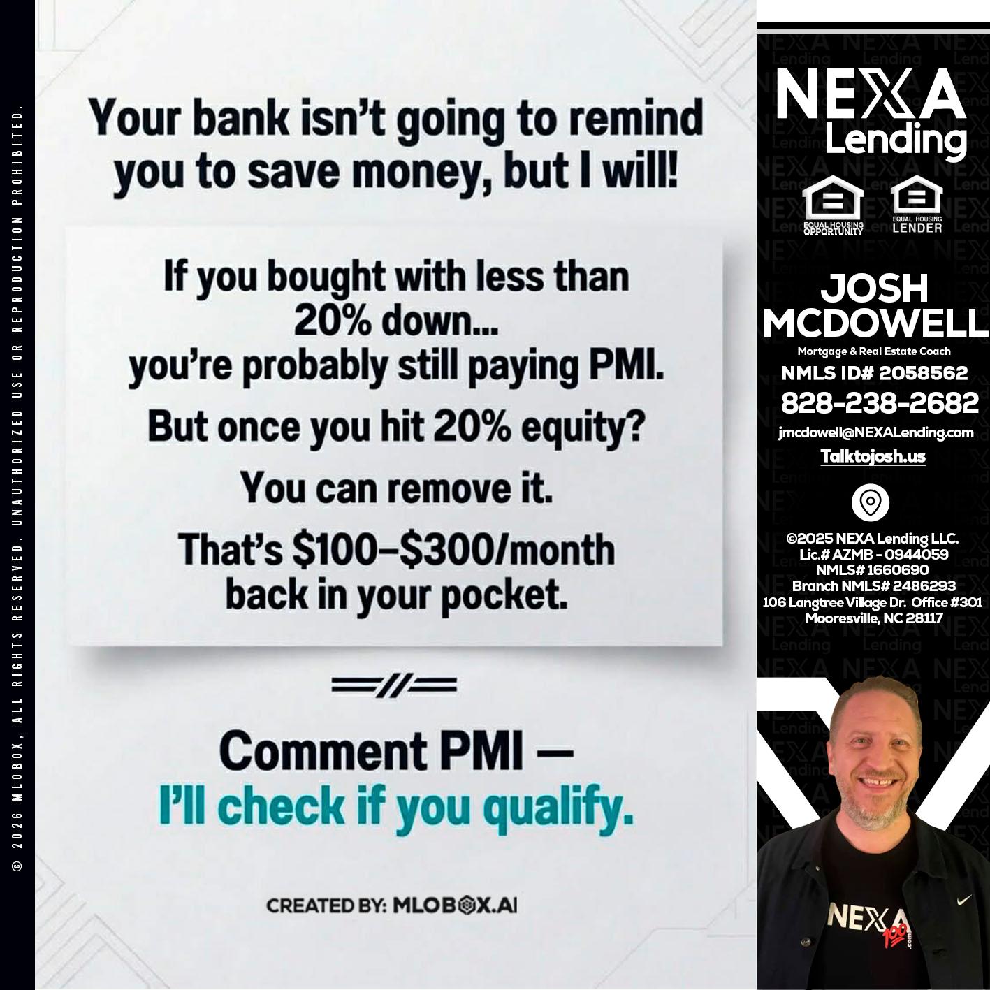 YOUR BANK ISNT - Joshua Mcdowell -Mortgage Loan Officer