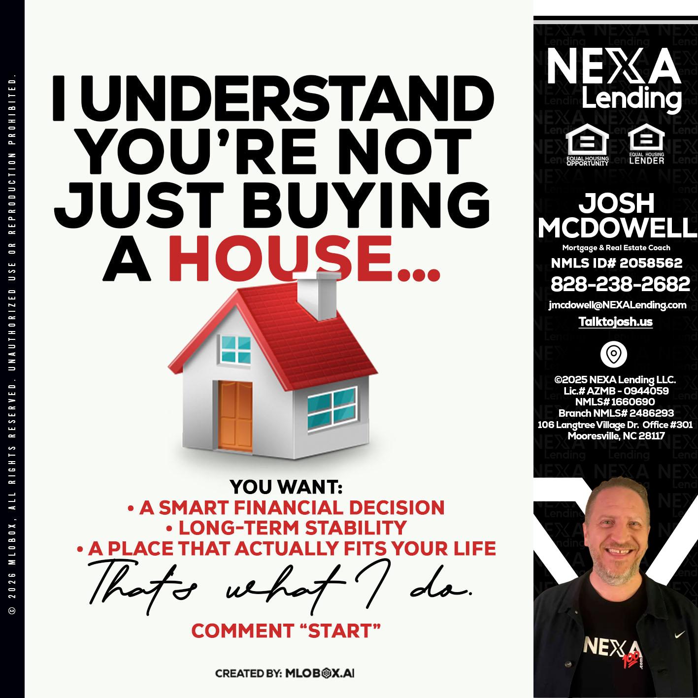 I UNDERSTAND - Joshua Mcdowell -Mortgage Loan Officer