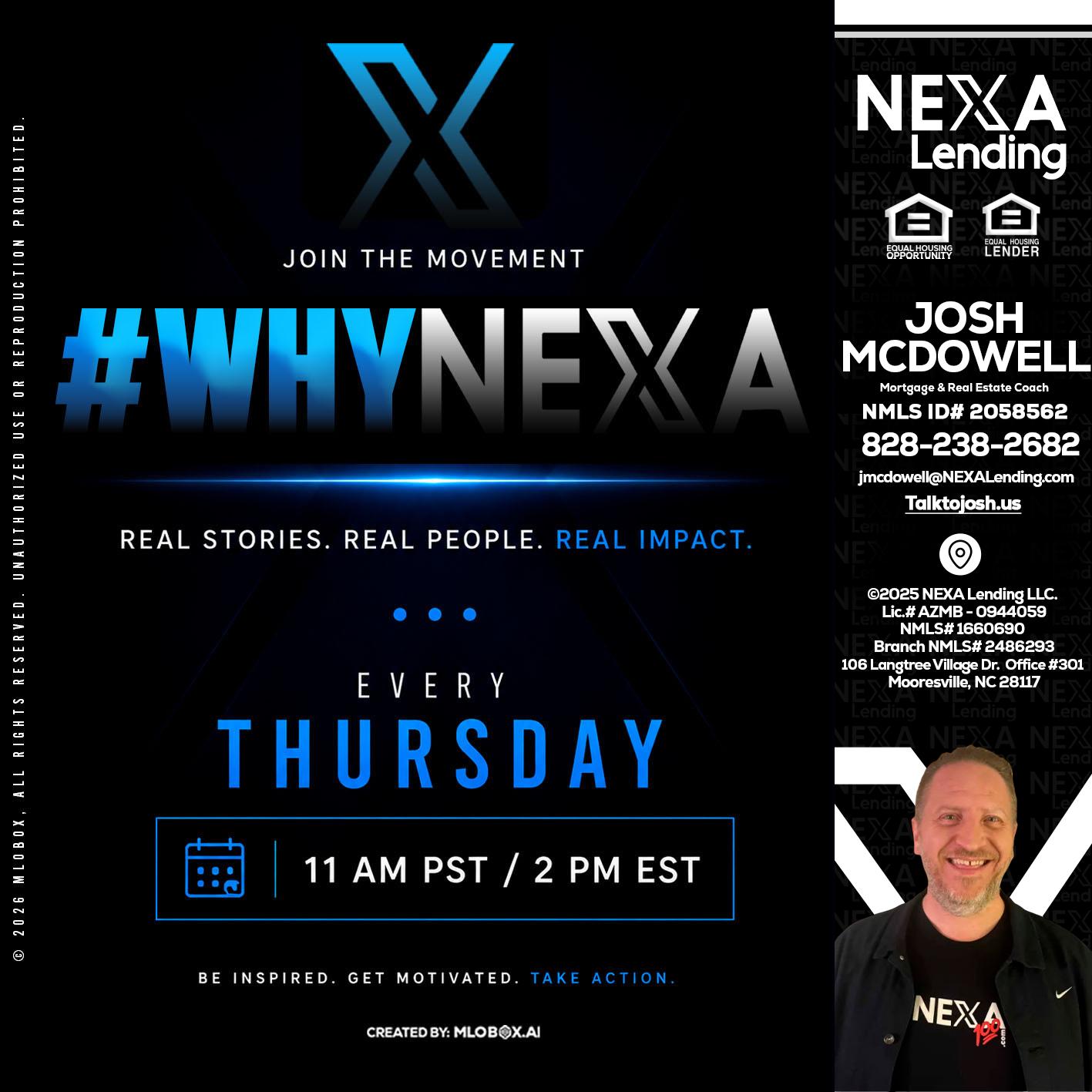 why NEXA - Joshua Mcdowell -Mortgage Loan Officer