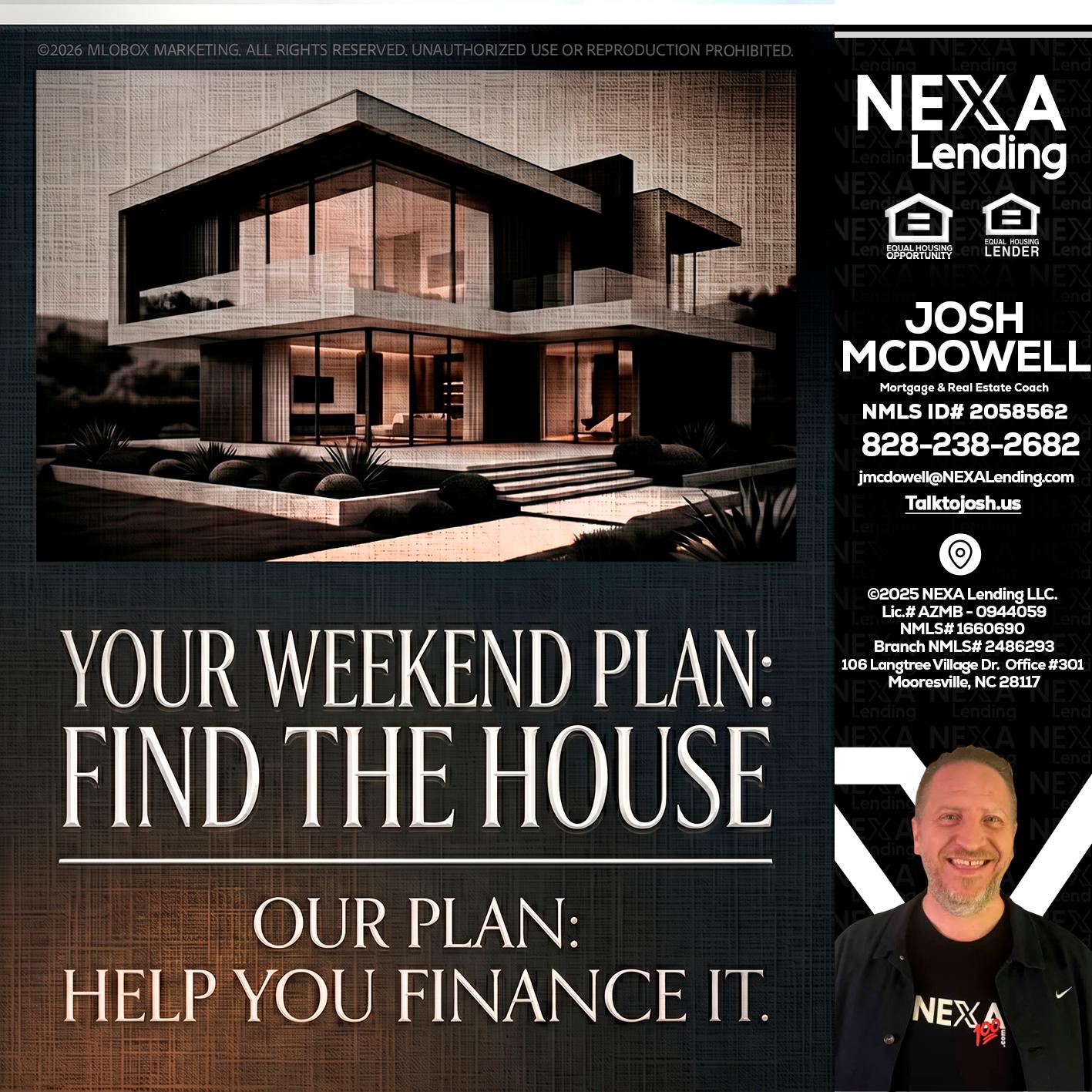 YOUR WEEKEND PLAN - Joshua Mcdowell -Mortgage Loan Officer