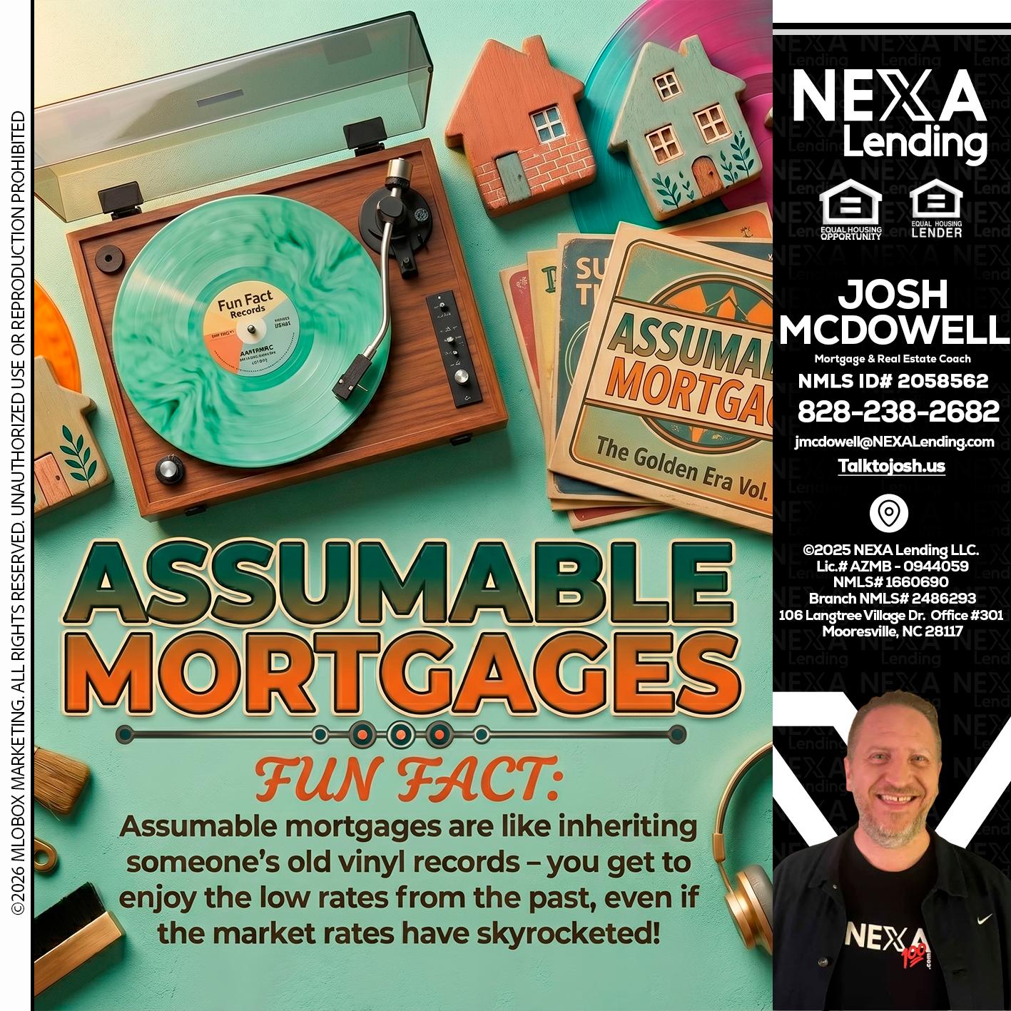 ASSUMABLE MORTGAGES - Joshua Mcdowell -Mortgage Loan Officer