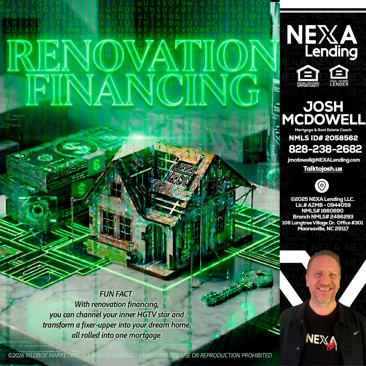 RENOVATION FINANCING - Joshua Mcdowell -Mortgage Loan Officer