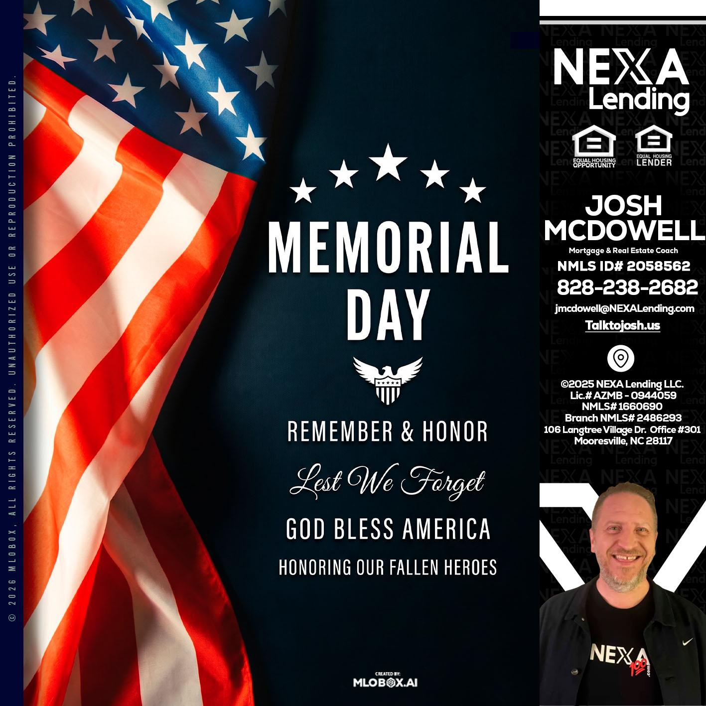 MEMORIAL DAY - Joshua Mcdowell -Mortgage Loan Officer