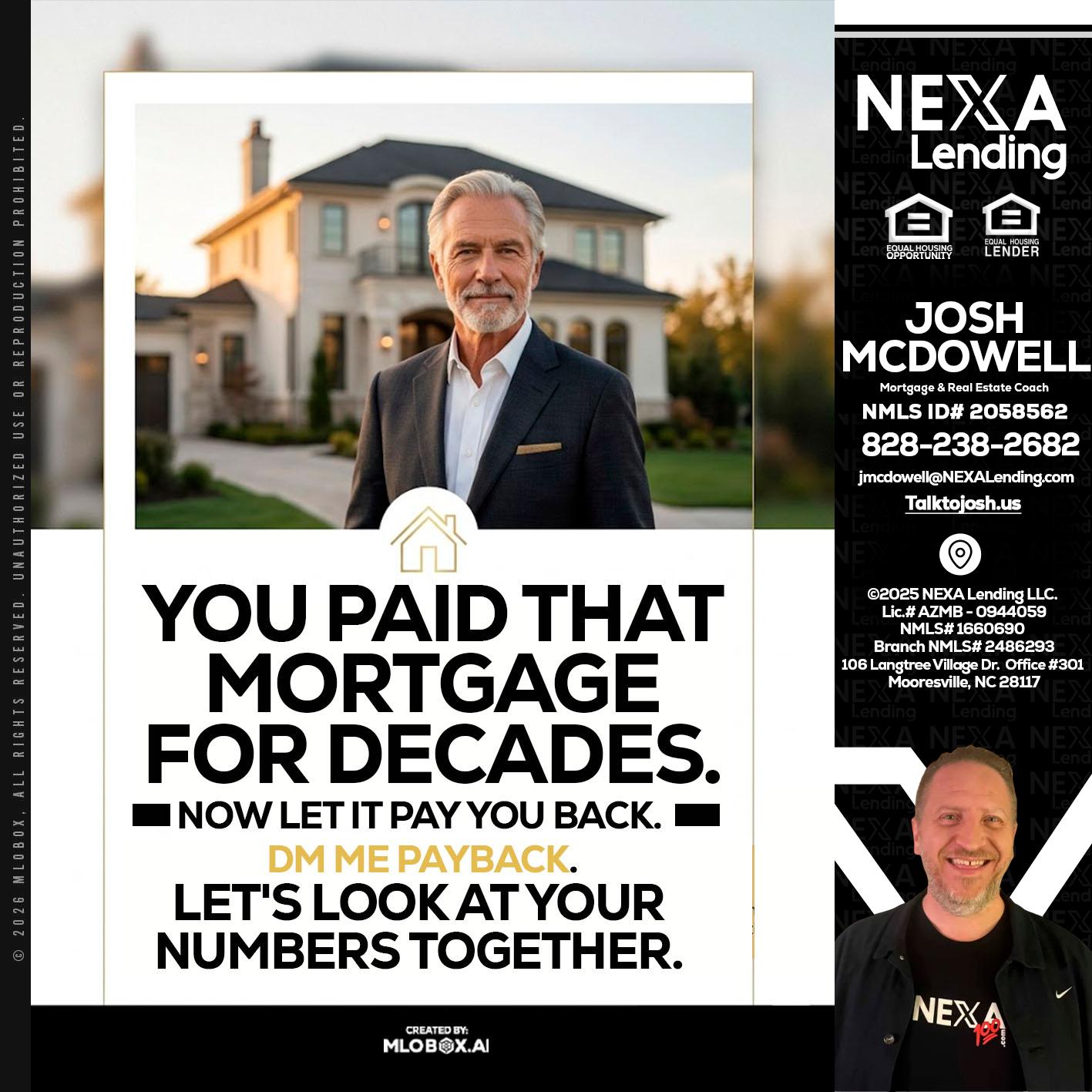 YOU PAID THAT MORTGAGE - Joshua Mcdowell -Mortgage Loan Officer