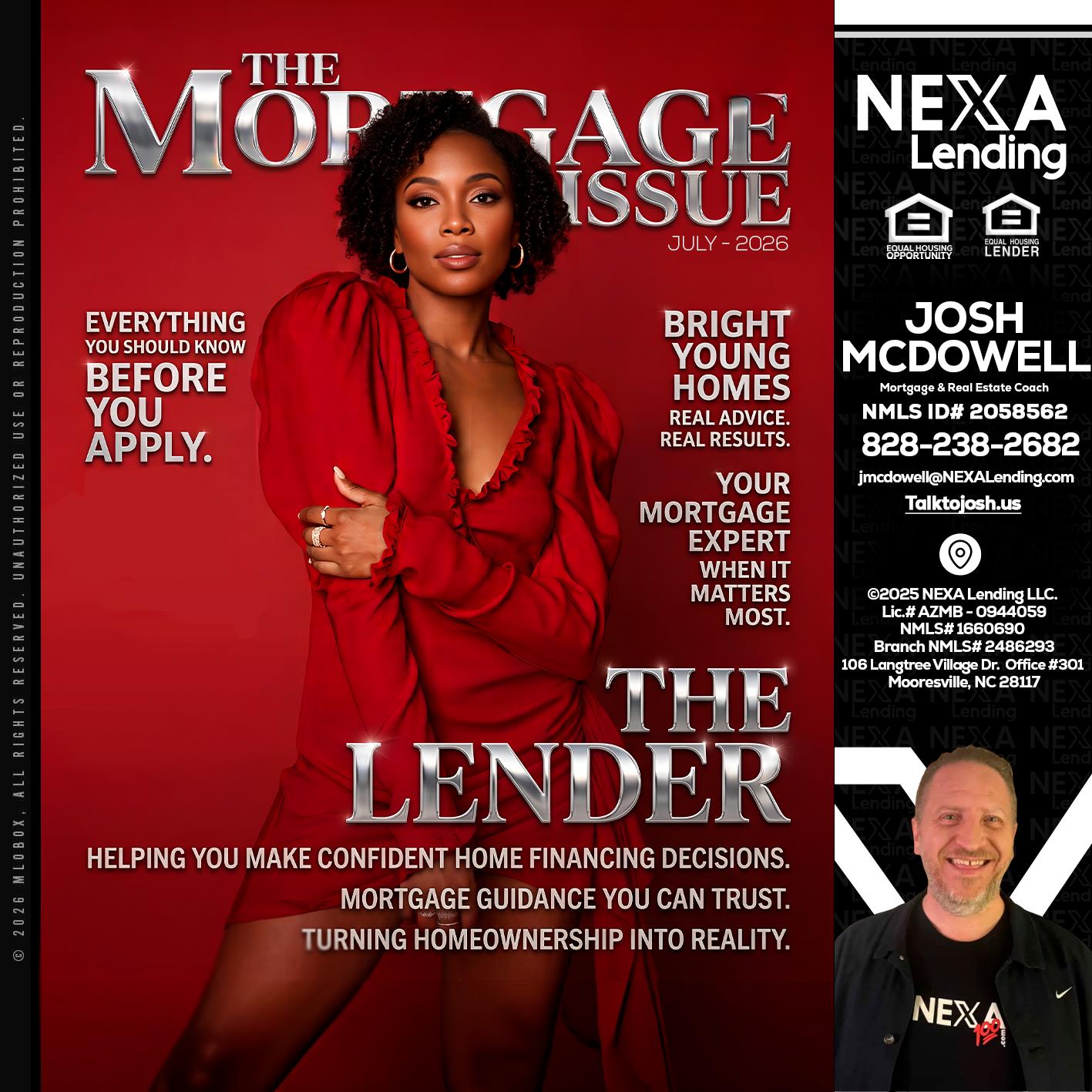 THE MORTGAGE ISSUE JULY - Joshua Mcdowell -Mortgage Loan Officer