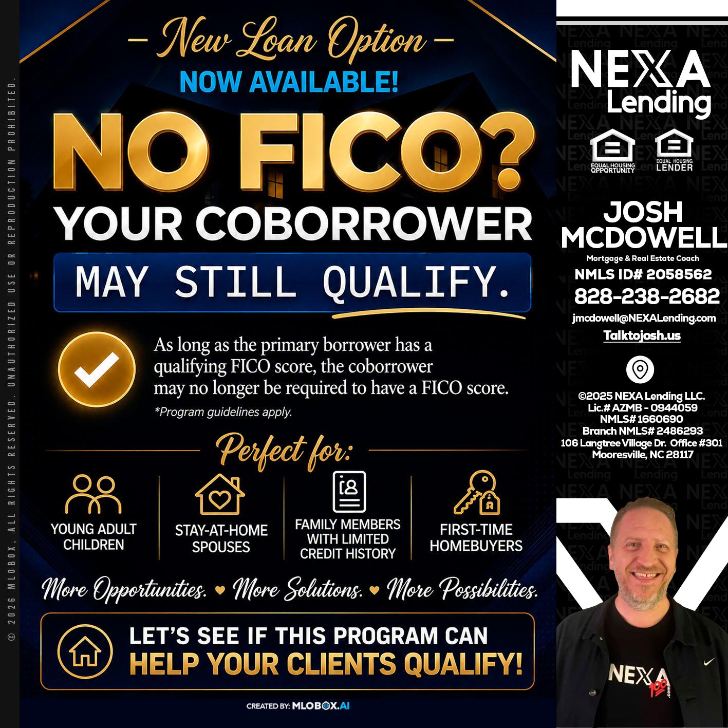 NO FICO - Joshua Mcdowell -Mortgage Loan Officer